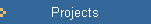 Projects