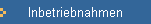 Inbetriebnahmen